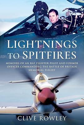 Lightnings to Spitfires by Rowley, Clive | Hardcover | Biography & Autobiography 2