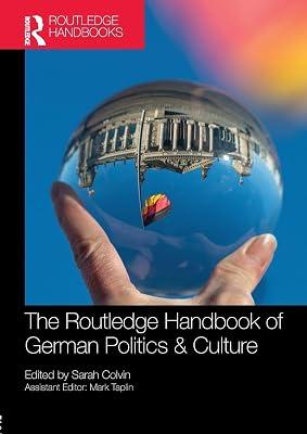 The Routledge Handbook of German Politics & Culture (Routledge Handbooks) | Paperback | Politics And Government 2