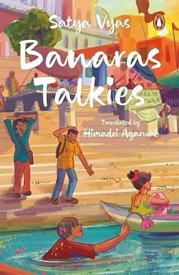 Banaras Talkies (From the best-selling writer Satya Vyas) by Vyas, Satya | Paperback | Modern And Contemporary Fiction (Post 1945) 2