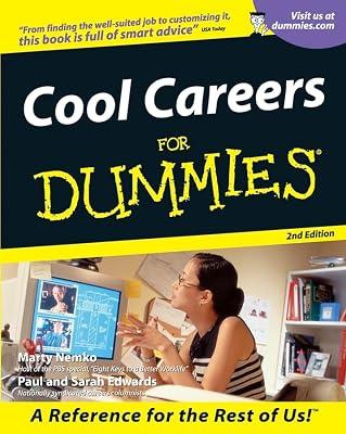 Cool Careers for Dummies by Edwards, Sarah; Edwards, Paul; Nemko, Marty | Paperback | Advice On Careers & Achieving Success