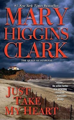 Just Take My Heart by Clark, Mary Higgins | Mass_Market | Fiction 2