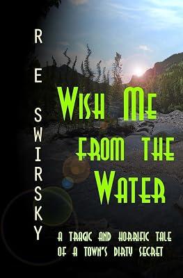 Wish Me from the Water by Swirsky, R. E. | Paperback | Fiction 2