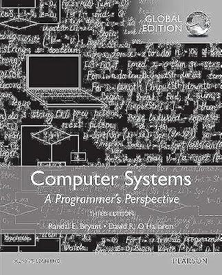 Computer Systems: A Programmer's Perspective by O'Hallaron, David; Bryant, Randal | Paperback | Electrical Engineering