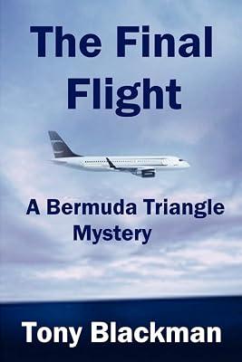 The Final Flight: A Bermuda Triangle Mystery by Blackman, Tony | Paperback | Crime & Mystery 2