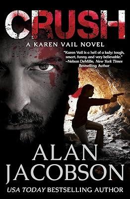 Crush: 2 (Karen Vail, 2) by Jacobson, Alan | Paperback | Fiction 2