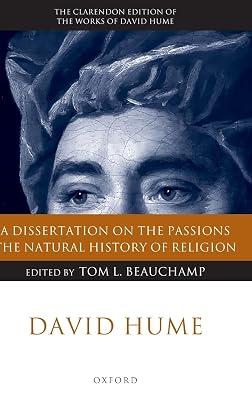 A Dissertation on the Passions: The Natural History of Religion (The Clarendon Edition of the Works of David Hume) by Hume, David | Hardcover | Western Philosophy: C 1600 To C 1900 2