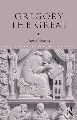 Gregory The Great (THE EARLY CHURCH FATHERS) by Moorhead, John | Paperback | History 2