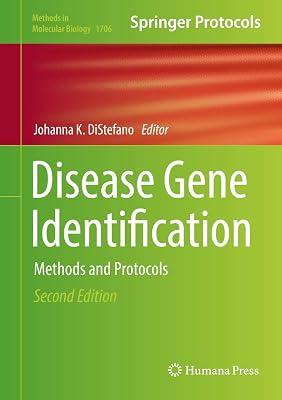 DISEASE GENE IDENTIFICATION METHODS AND PROTOCOLS 2ED (HB 2018) by DISTEFANO J.K. | Hardcover | Medical Genetics 2