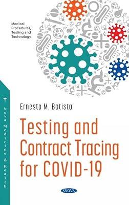 Testing and Contract Tracing for COVID -19 | Hardcover | Infectious & Contagious Diseases 2