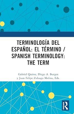 Terminología del español: el término / Spanish Terminology: The Term: El Término/ the Term | Hardcover | Literature: History And Criticism 2
