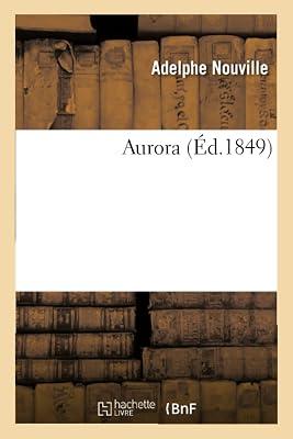Aurora by Nouville, Adelphe | Paperback | Modern & Contemporary Fiction (Post C 1945) 2