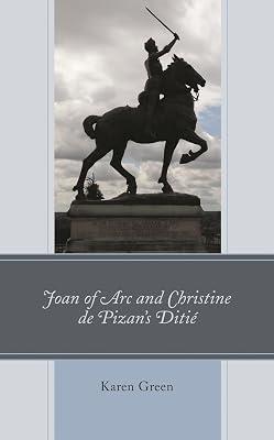 Joan of Arc and Christine de Pizan's Ditie: The Case of Poland by Green, Karen | Hardcover | History 2