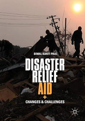 Disaster Relief Aid: Changes and Challenges by Paul, Bimal Kanti | Hardcover | Physical Geography & Topography 2