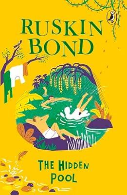 Hidden Pool, The (R/J) by Ruskin Bond | Paperback | Classic Fiction (Children'S