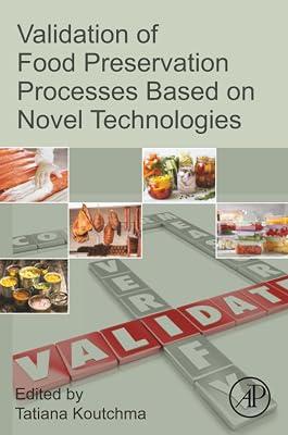 Validation of Food Preservation Processes Based on Novel Technologies | Paperback | Technology & Engineering 2