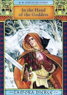 In the Hand of the Goddess by Tamora Pierce | Hardcover
