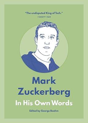 Mark Zuckerberg: In His Own Words | Paperback | Biography & Autobiography 2