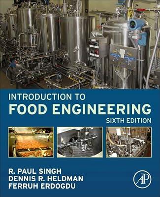 Introduction To Food Engineering 6Ed (Pb 2023) (Food Science and Technology) by Singh, R. Paul; Heldman, Dennis R.; Erdogdu, Ferruh | Paperback | Science