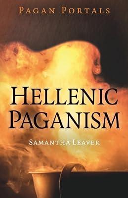 Pagan Portals - Hellenic Paganism by Leaver, Samantha | Paperback | Religion 2