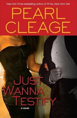 Just Wanna Testify: A Novel by Cleage, Pearl | Hardcover | Fiction 2