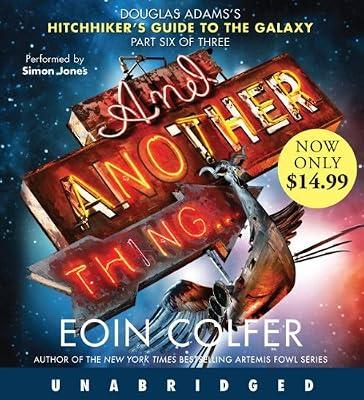 And Another Thing... by Colfer, Eoin; Colfer, Eoin | Audiocd | Fiction