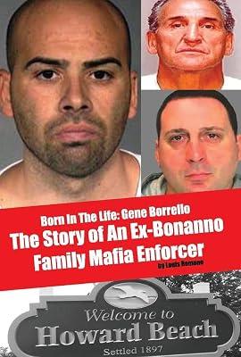 Born in the Life; Gene Borrello by Romano, Louis | Hardcover | True Crime 2