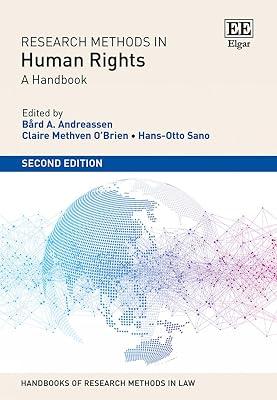 Research Methods in Human Rights: A Handbook: Second Edition (Handbooks of Research Methods in Law series) | Hardcover | International Human Rights Law 2