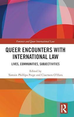 Queer Encounters With International Law: Lives, Communities, Subjectivities (Feminist and Queer International Law) | Hardcover | Law 2