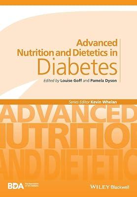 Advanced Nutrition and Dietetics in Diabetes (Advanced Nutrition and Dietetics (BDA)) | Paperback | Medical 2