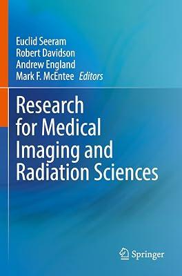 Research for Medical Imaging and Radiation Sciences | Paperback | Biotechnology 2