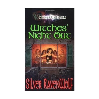 Witches' Night Out (Witches' Chillers) by Ravenwolf, Silver | Paperback | Witches & Ghosts (Children'S 2
