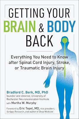 Getting Your Brain and Body Back by Berk, Bradford C., M.D., Ph.D. | Paperback | Health & Fitness 2