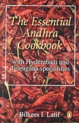 Essential Andhra Cookbook by Latif, Bilkees | Paperback | Prose: Non-Fiction