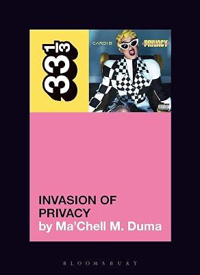 Cardi B's Invasion of Privacy (33 1/3) by Ma’Chell M. Duma | Paperback | Music 2