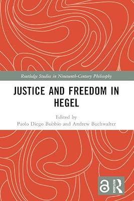 Justice and Freedom in Hegel (Routledge Studies in Nineteenth-century Philosophy) | Paperback | Philosophy 2