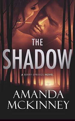 The Shadow by McKinney, Amanda | Paperback | Romance 2