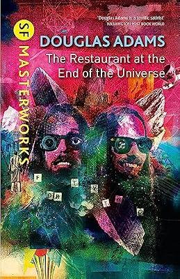 THE RESTAURANT AT THE END OF THE UNIVERSE (SF MASTERWORKS) by Adams, Douglas | Hardcover | Science Fiction