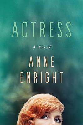 Actress – A Novel by Enright, Anne | Hardcover | Fiction 2