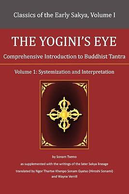 The Yogini's Eye: Comprehensive Introduction to Buddhist Tantra by Verrill, Wayne | Paperback | Philosophy 2