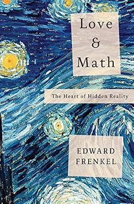 Love and Math by Edward Frenkel | Hardcover | Number Theory