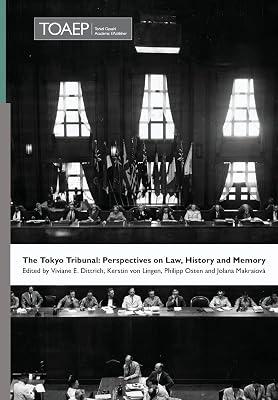 The Tokyo Tribunal: Perspectives on Law, History and Memory: 3 (Nuremberg Academy) | Hardcover | Criminal Law & Procedure 2