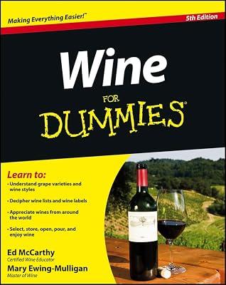 Wine for Dummies by McCarthy, Ed; Ewing-Mulligan, Mary | Paperback | Wines