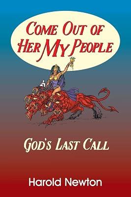 Come Out Of Her My People by Newton, Harold | Paperback | Biblical Studies & Exegesis 2