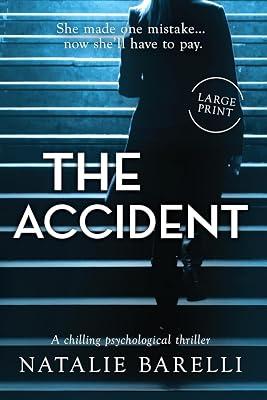 The Accident: A chilling psychological thriller by Barelli, Natalie | Paperback | Fiction 2