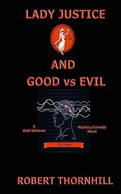 Lady Justice and Good Vs Evil by Thornhill, Robert | Paperback | Fiction 2