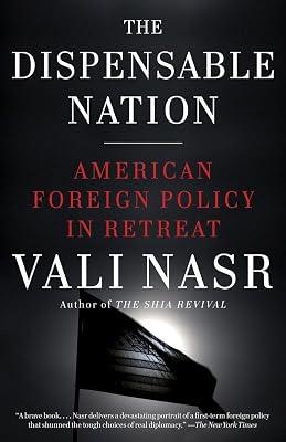 The Dispensable Nation by Nasr, Vali | Paperback | Political Science 2