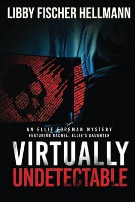 VIrtually Undetectable: An Ellie Foreman Mystery by Hellmann, Libby Fischer | Paperback | Fiction 2