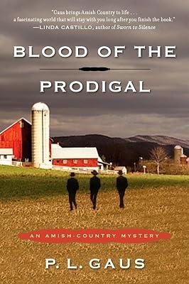 Blood of the Prodigal: An Amish-Country Mystery by Gaus, P. L. | Paperback | Crime & Mystery 2
