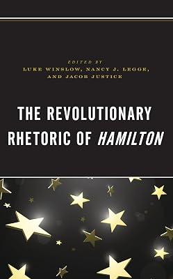 The Revolutionary Rhetoric of Hamilton | Hardcover | Language Arts & Disciplines 2