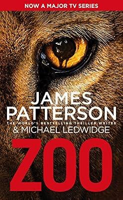 Zoo (Zoo Series) by Patterson, James | Paperback | Crime & Mystery